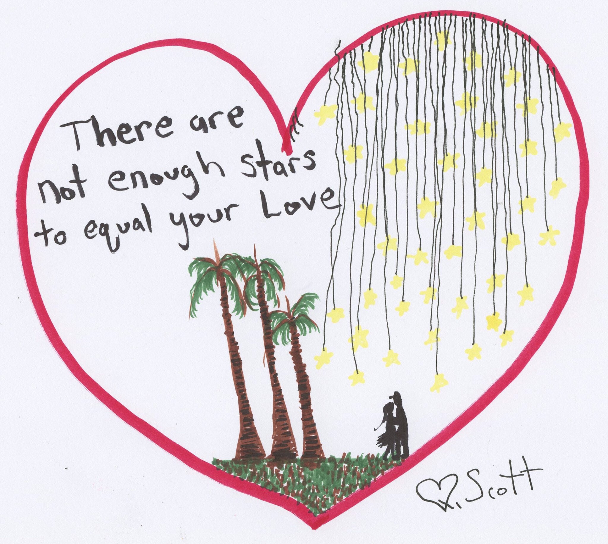 There are not enough stars to equal your love.